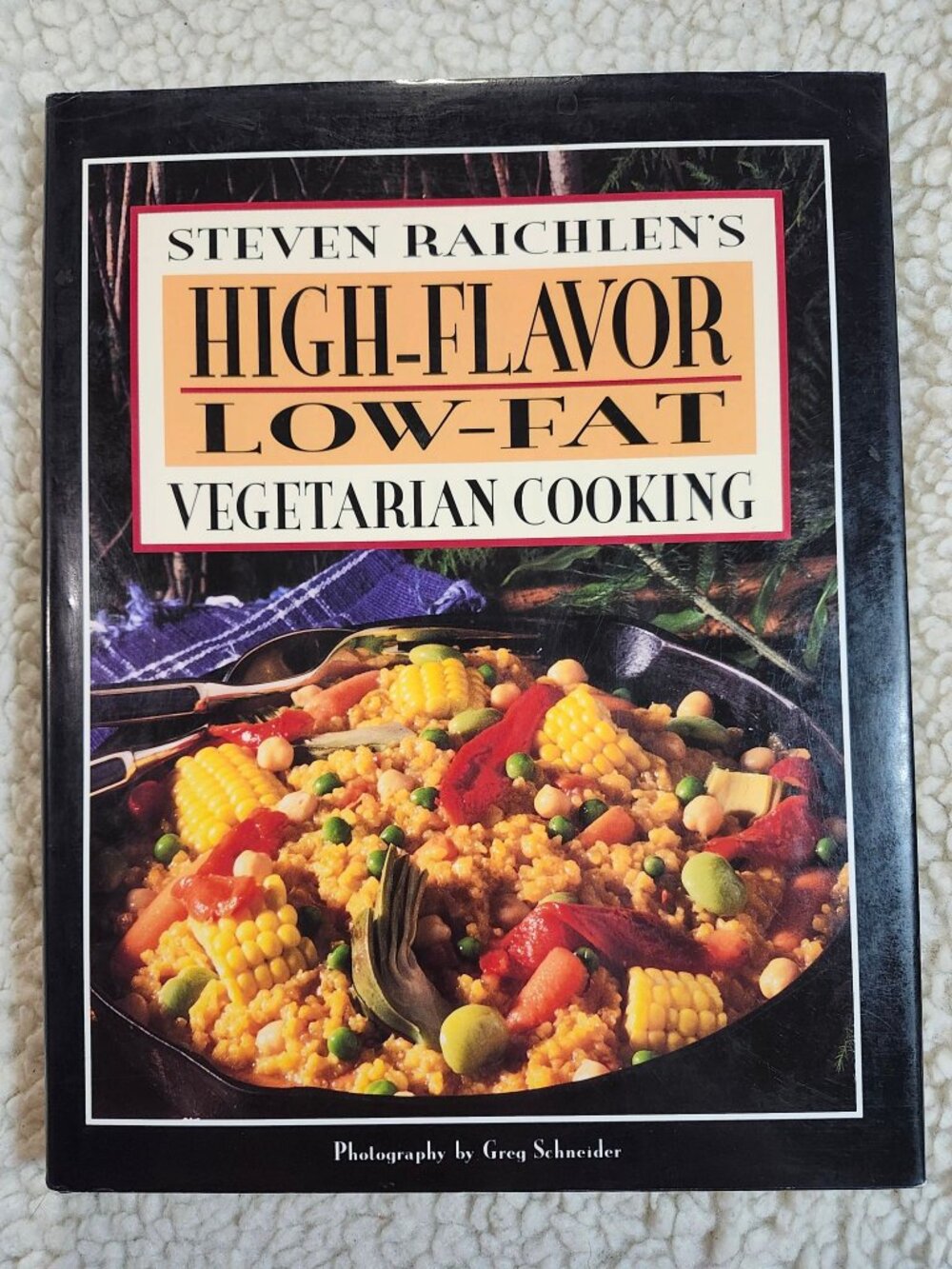 Steven Raichlen High-Flavor Low-Fat Vegetarian Cooking Hardcover 1995 Viking